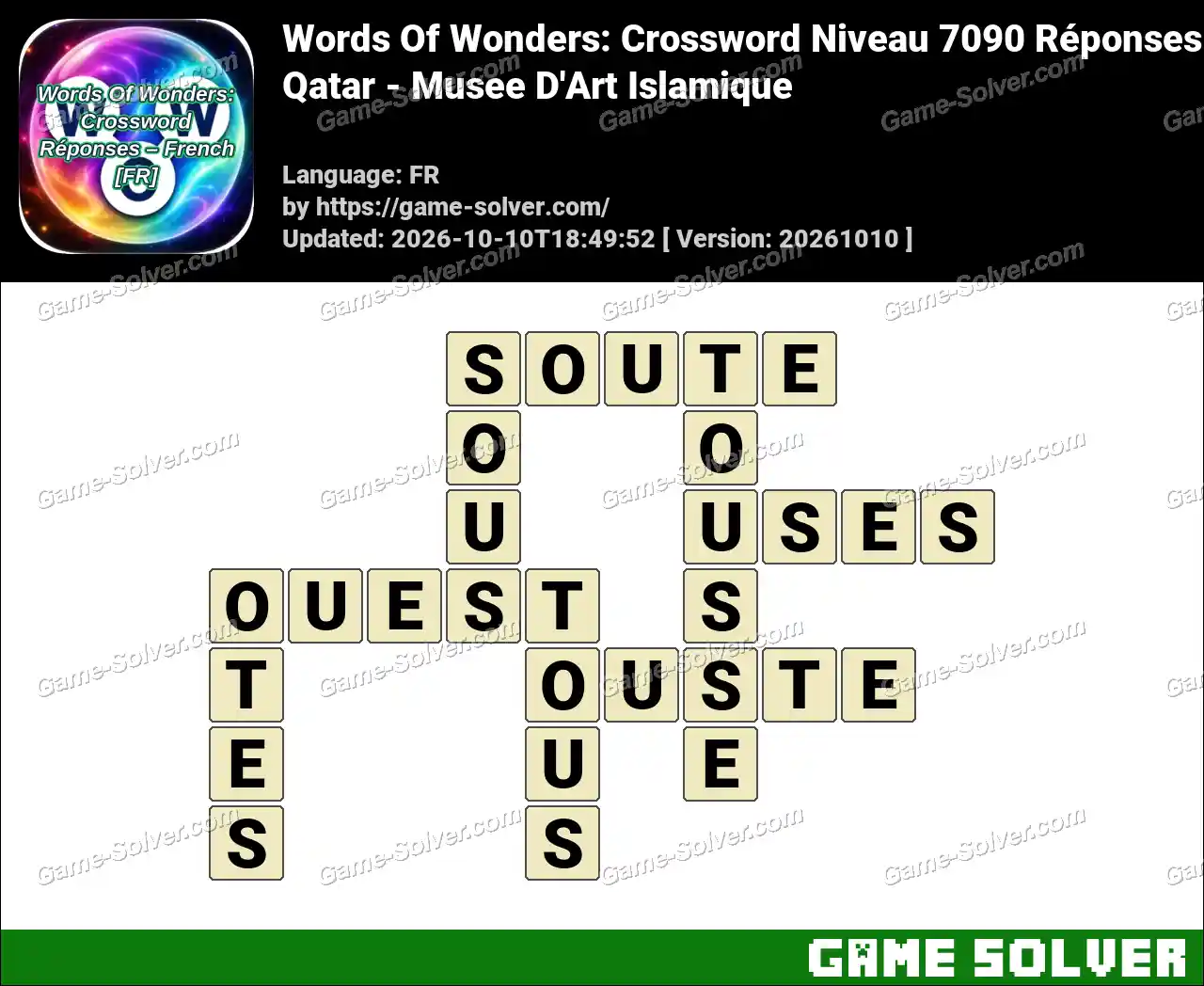 Words Of Wonders: Crossword Niveau 7090 Réponses – Qatar – Musee D’Art Islamique